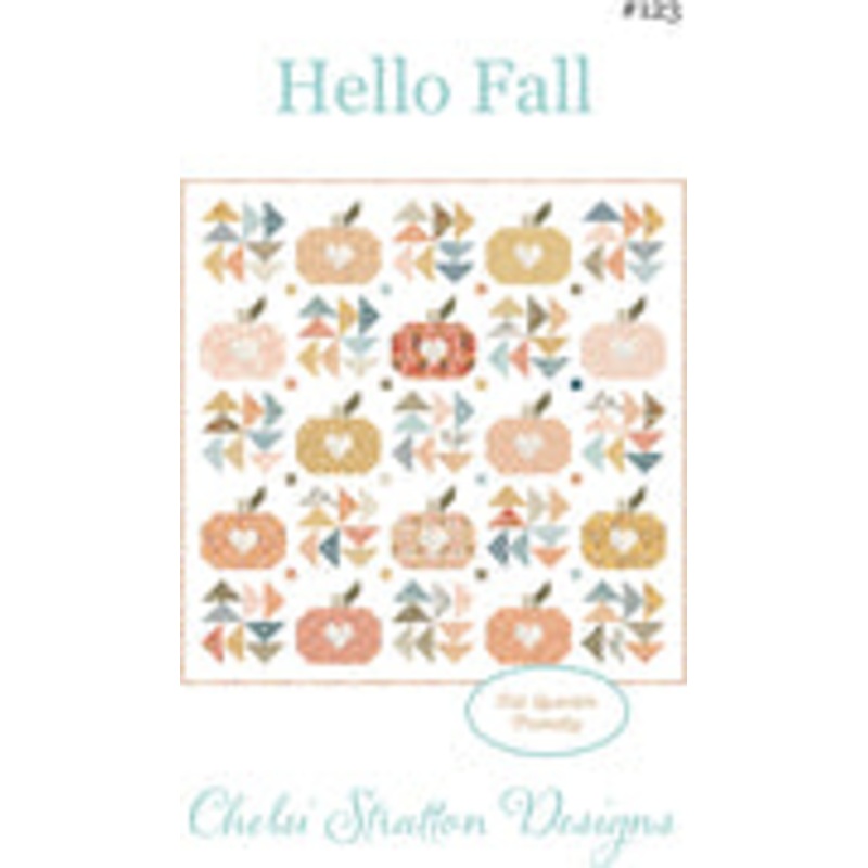 Hello Fall Quilt Pattern by Chelsi Stratton Designs